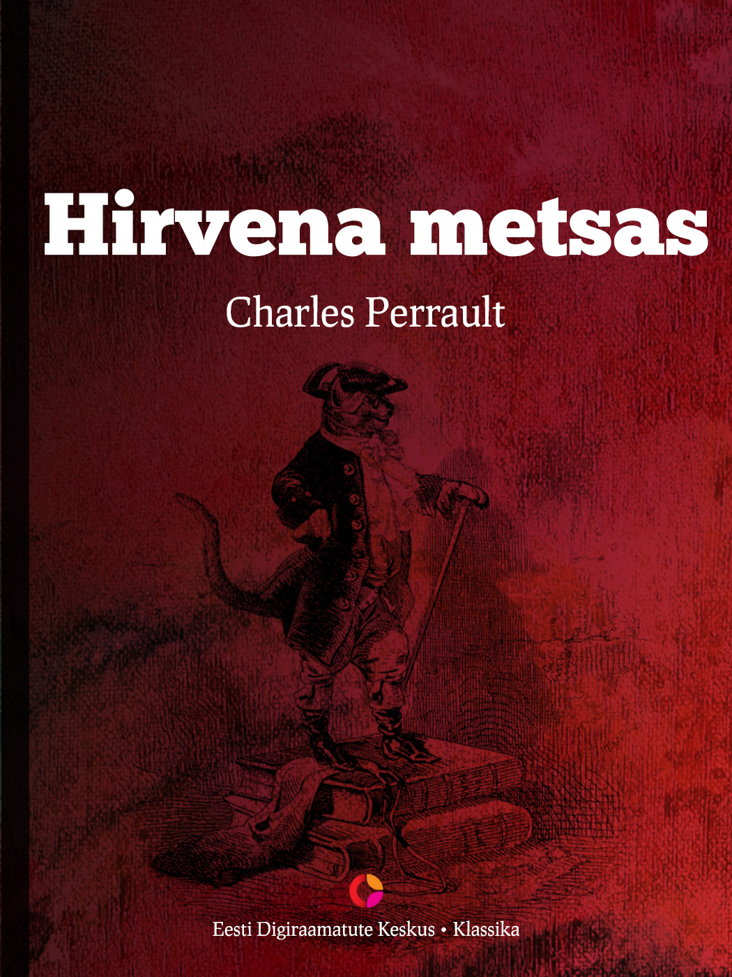 Книга Hirvena metsas из серии , созданная Charles Perrault, может относится к жанру Зарубежная старинная литература, Зарубежная классика, Сказки. Стоимость электронной книги Hirvena metsas с идентификатором 21184972 составляет 126.89 руб.