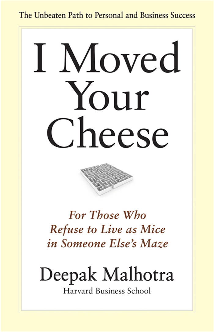 Книга I Moved Your Cheese. For Those Who Refuse to Live as Mice in Someone Else's Maze из серии , созданная Deepak Malhotra, может относится к жанру Зарубежная деловая литература, Личностный рост, Самосовершенствование, Иностранные языки. Стоимость электронной книги I Moved Your Cheese. For Those Who Refuse to Live as Mice in Someone Else's Maze с идентификатором 22879770 составляет 918.00 руб.