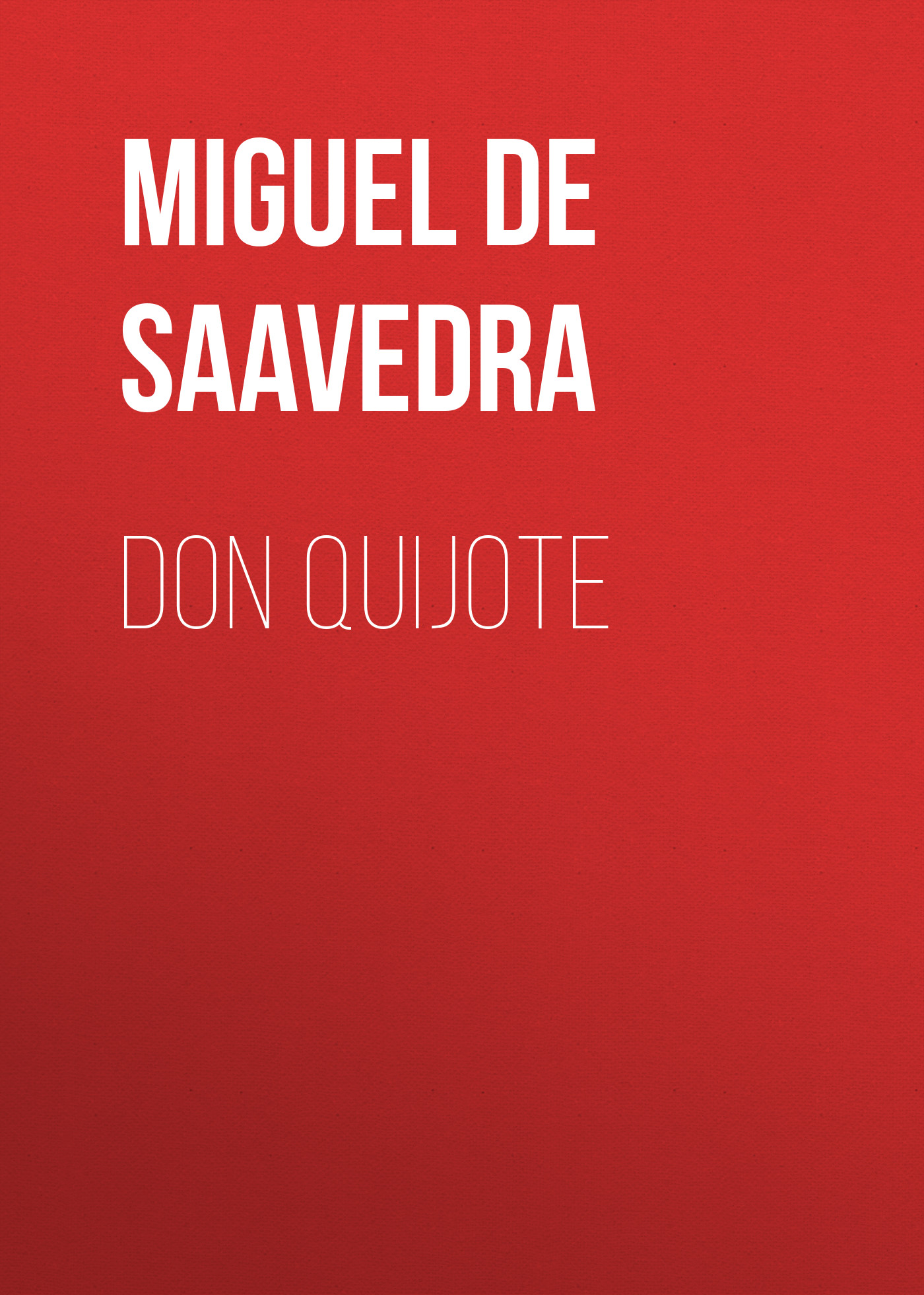 Книга Don Quijote из серии , созданная Miguel Cervantes, может относится к жанру Зарубежная старинная литература, Зарубежная классика. Стоимость электронной книги Don Quijote с идентификатором 25020875 составляет 0 руб.