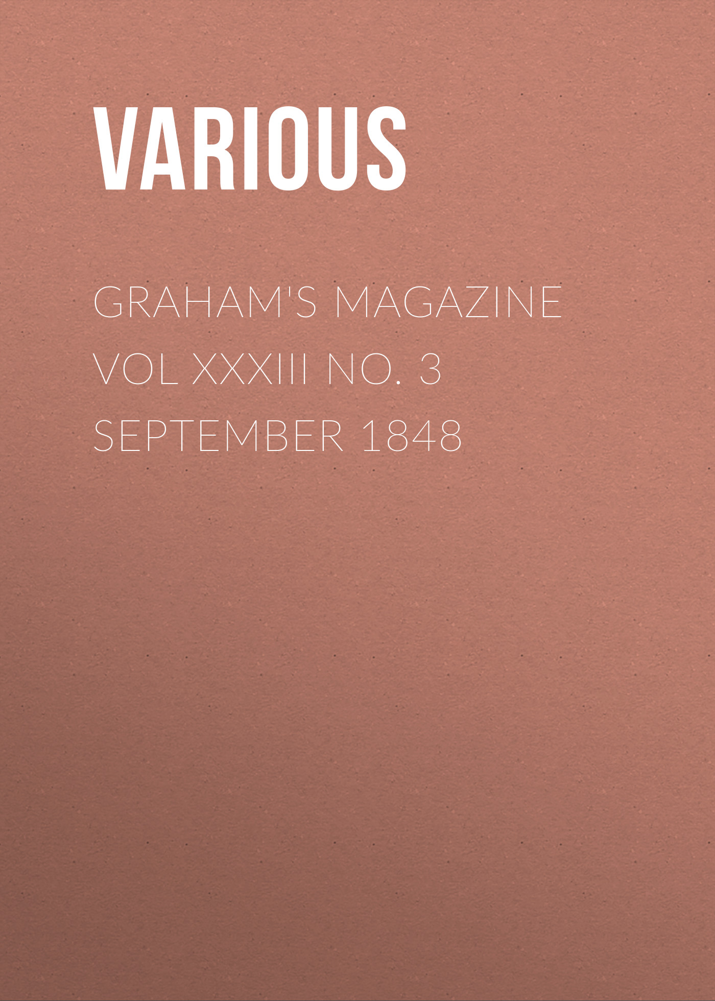 Graham's Magazine Vol XXXIII No. 3 September 1848