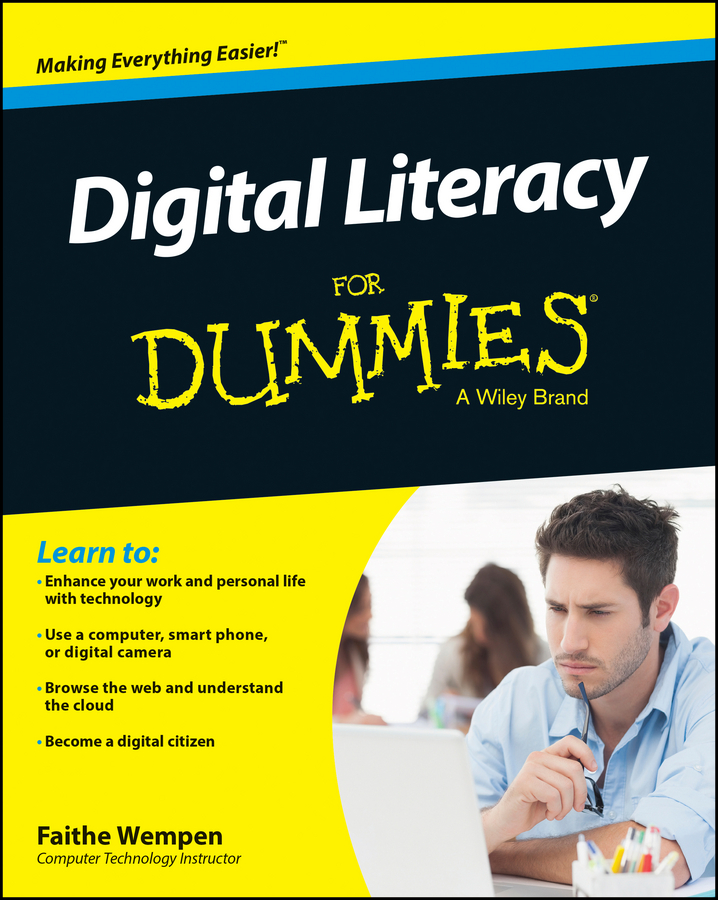 Книга  Digital Literacy For Dummies созданная Faithe  Wempen может относится к жанру зарубежная компьютерная литература, компьютерное железо. Стоимость электронной книги Digital Literacy For Dummies с идентификатором 28280373 составляет 2186.12 руб.