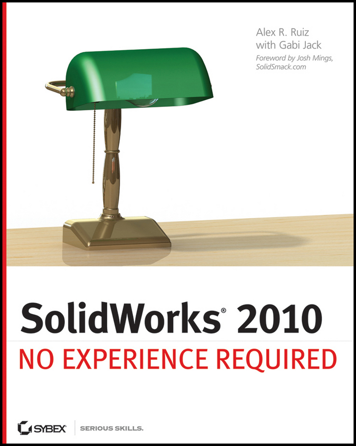 Книга  SolidWorks 2010. No Experience Required созданная Gabi Jack, Josh Mings, Alex  Ruiz может относится к жанру зарубежная компьютерная литература. Стоимость электронной книги SolidWorks 2010. No Experience Required с идентификатором 28320972 составляет 2915.07 руб.