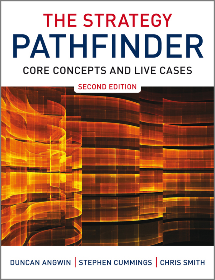 The Strategy Pathfinder. Core Concepts and Live Cases