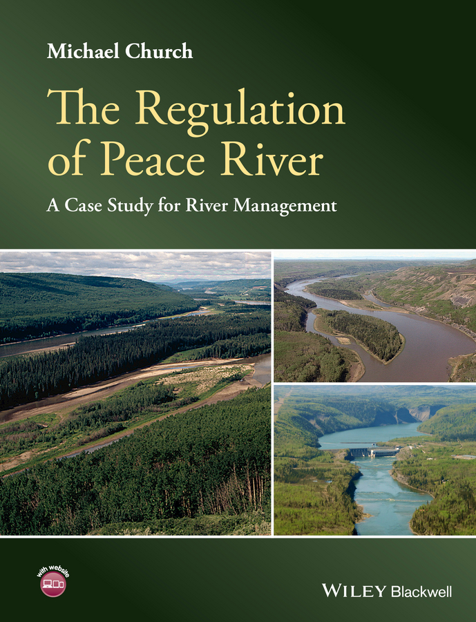 The Regulation of Peace River. A Case Study for River Management