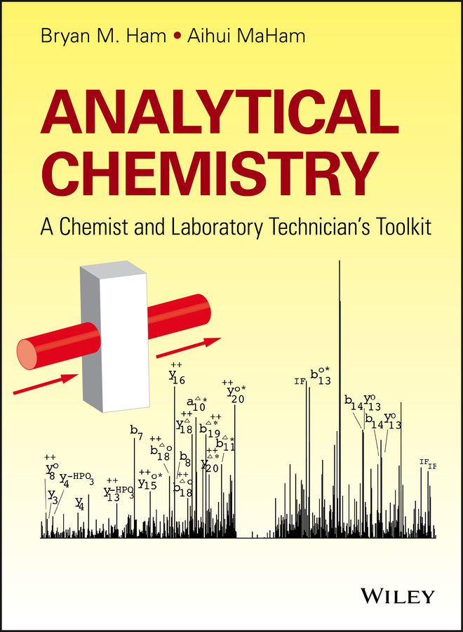 Analytical Chemistry. A Chemist and Laboratory Technician's Toolkit