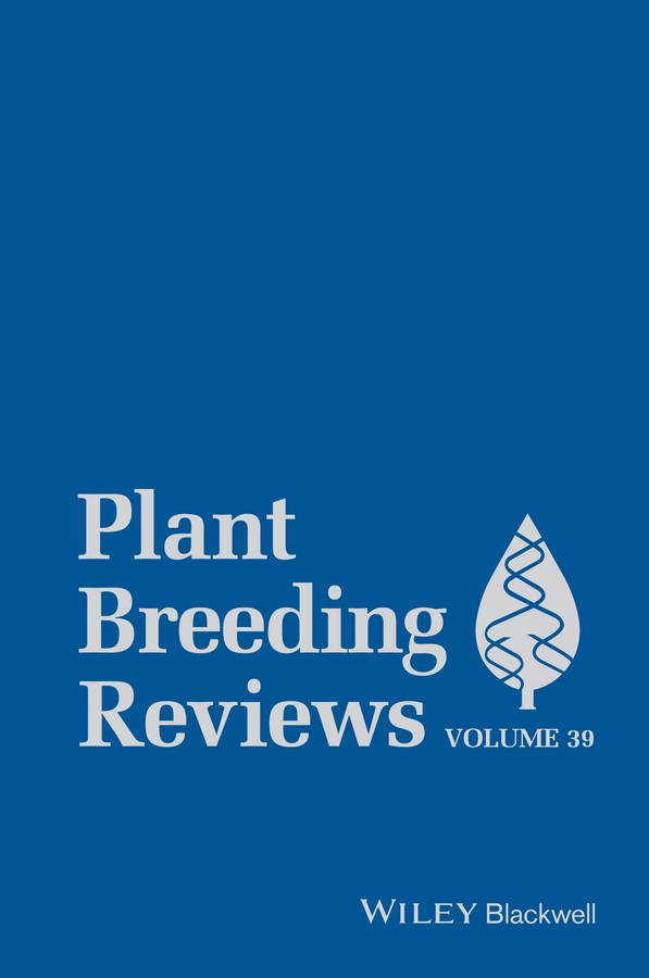 Plant Breeding Reviews, Volume 39