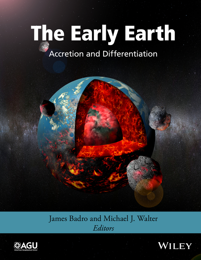 The Early Earth. Accretion and Differentiation