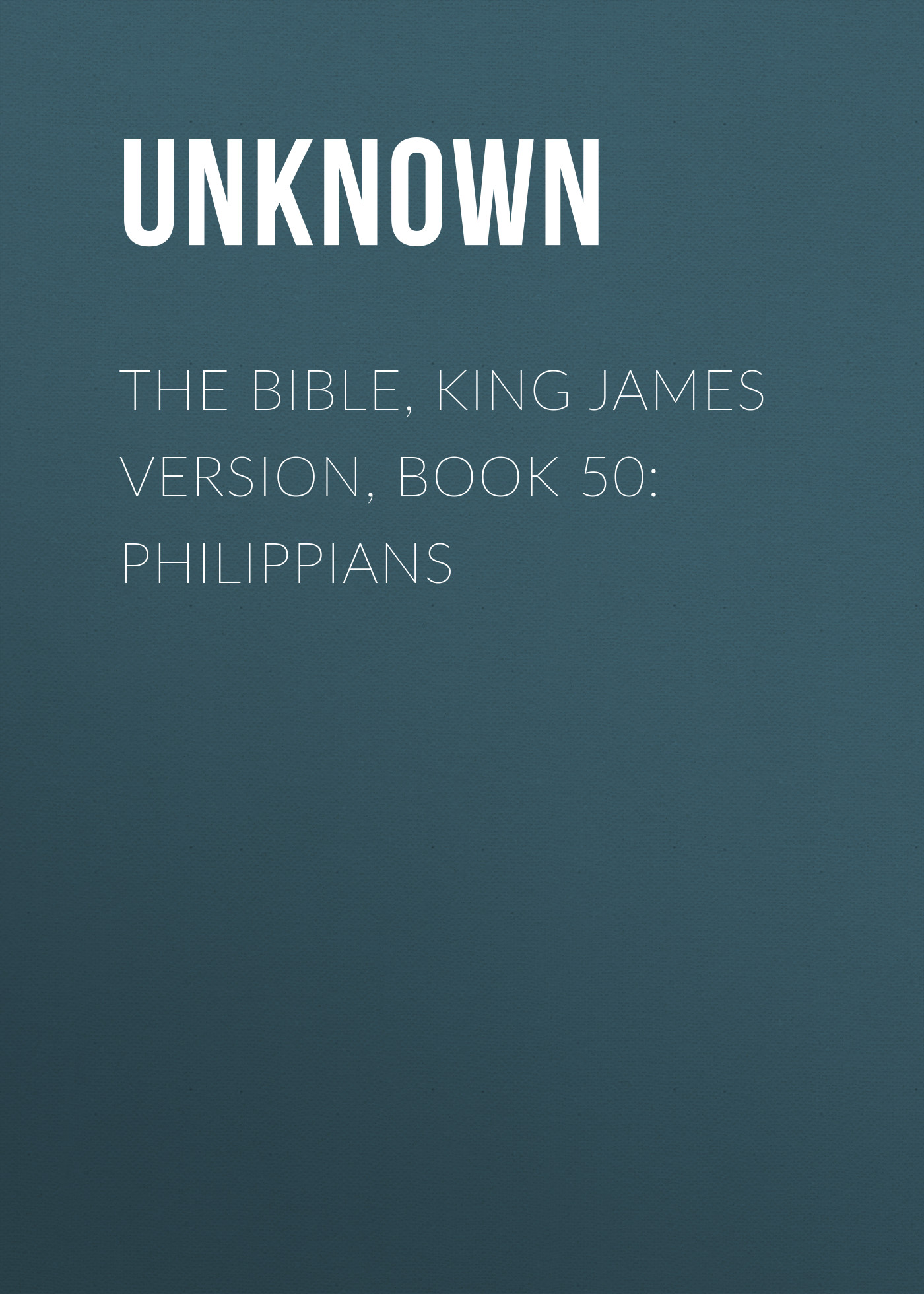 Книга The Bible, King James version, Book 50: Philippians из серии , созданная Unknown Unknown, может относится к жанру Зарубежная классика, Зарубежная эзотерическая и религиозная литература, Философия, Зарубежная психология, Зарубежная старинная литература. Стоимость электронной книги The Bible, King James version, Book 50: Philippians с идентификатором 35502675 составляет 0 руб.