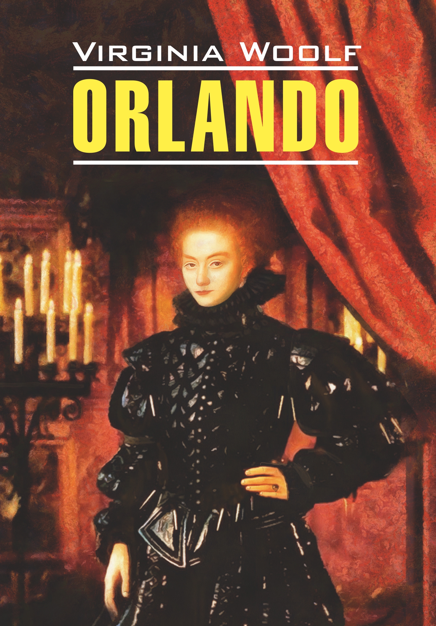 Orlando /Орландо. Книга для чтения на английском языке
