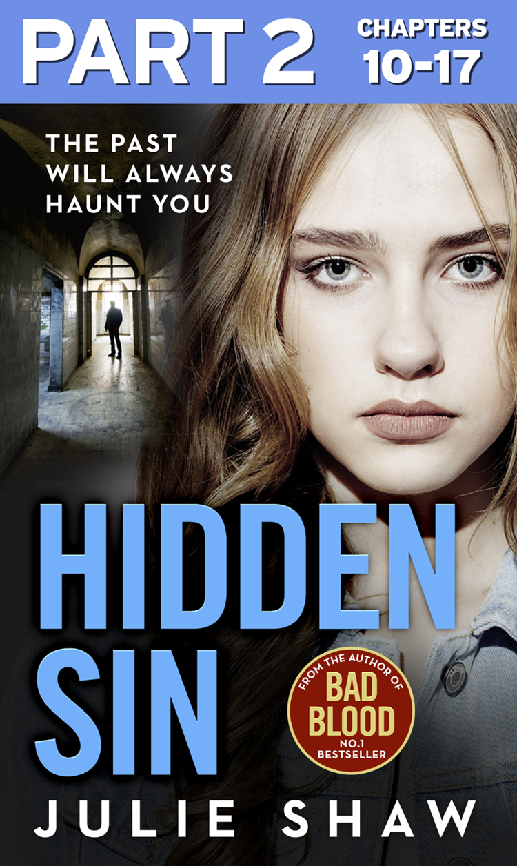 Hidden Sin: Part 2 of 3: When the past comes back to haunt you