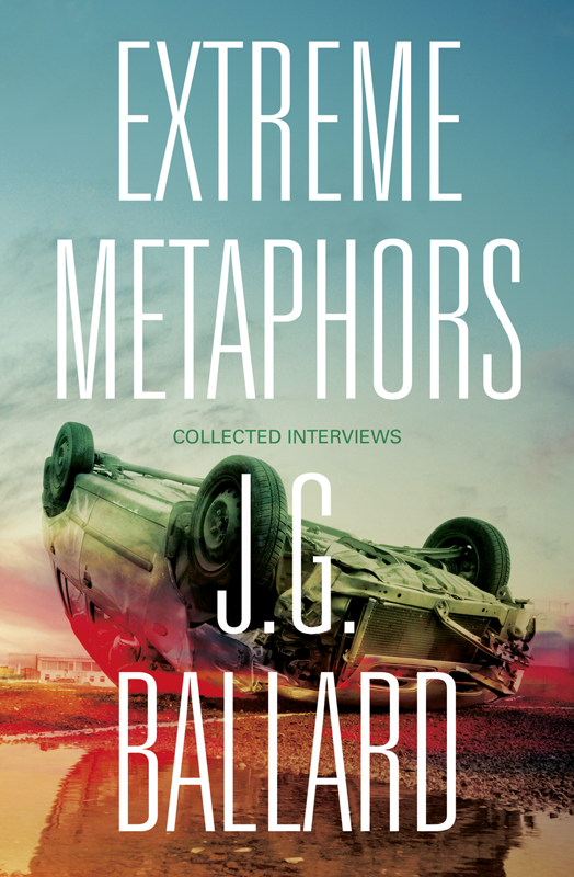 Книга Extreme Metaphors из серии , созданная Simon Sellars, J. Ballard, Dan O’Hara, может относится к жанру Биографии и Мемуары. Стоимость электронной книги Extreme Metaphors с идентификатором 39762777 составляет 160.11 руб.
