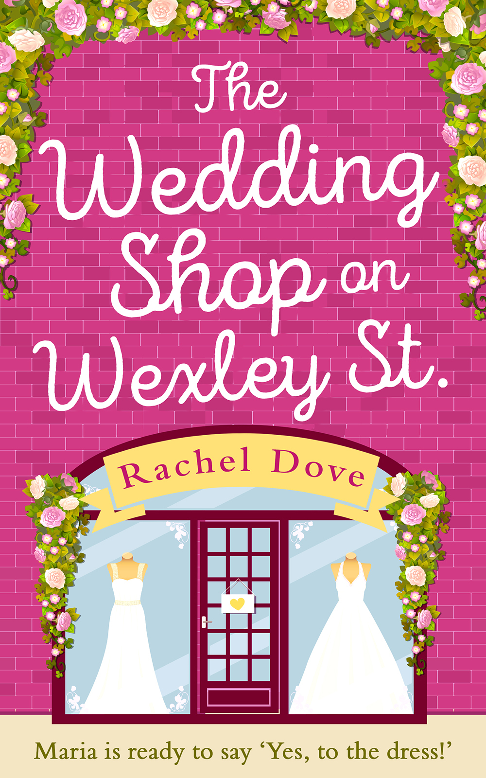 The Wedding Shop on Wexley Street: A laugh out loud romance to curl up with in 2018
