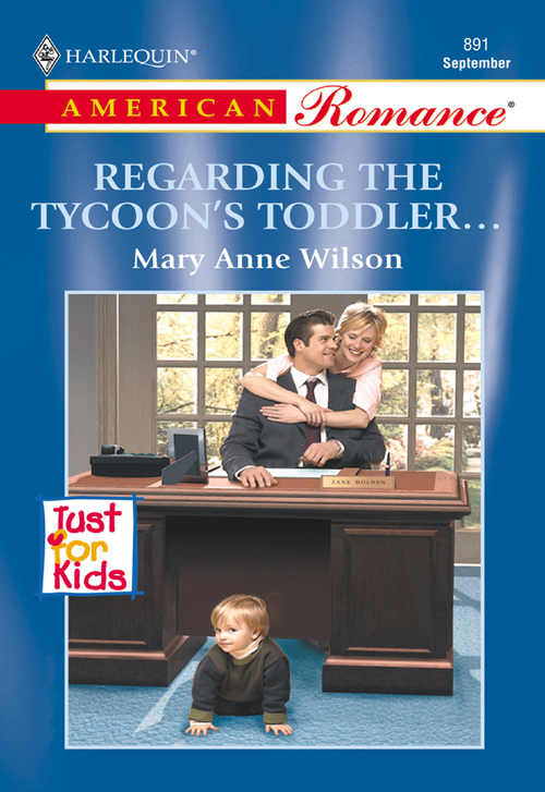 Regarding The Tycoon's Toddler...