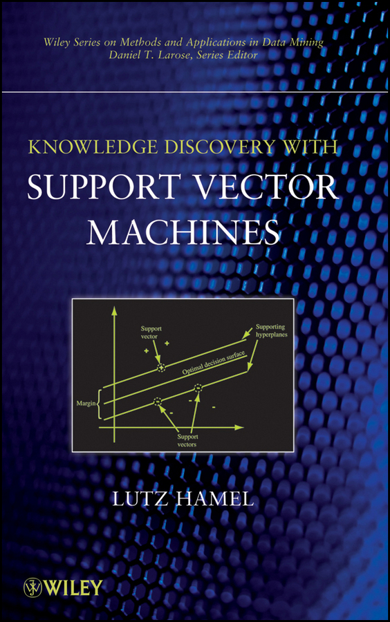 Книга  Knowledge Discovery with Support Vector Machines созданная  может относится к жанру базы данных, зарубежная компьютерная литература. Стоимость электронной книги Knowledge Discovery with Support Vector Machines с идентификатором 43486773 составляет 11839.82 руб.