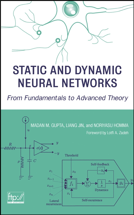 Книга  Static and Dynamic Neural Networks созданная Madan  Gupta, Liang  Jin, Noriyasu  Homma может относится к жанру зарубежная компьютерная литература, ОС и сети. Стоимость электронной книги Static and Dynamic Neural Networks с идентификатором 43494877 составляет 20118.99 руб.