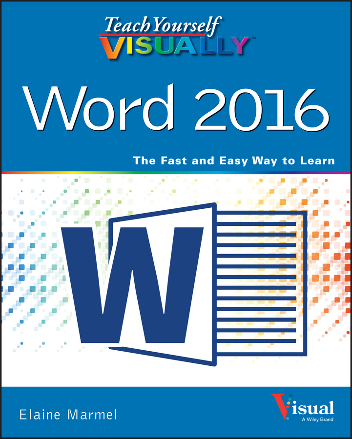 Книга  Teach Yourself VISUALLY Word 2016 созданная Elaine  Marmel может относится к жанру зарубежная компьютерная литература, программирование. Стоимость электронной книги Teach Yourself VISUALLY Word 2016 с идентификатором 43495277 составляет 2623.49 руб.