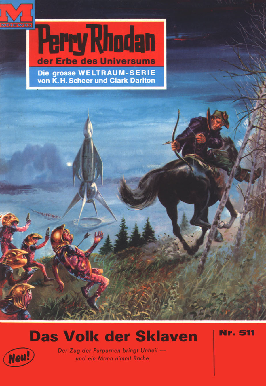 Perry Rhodan 511: Das Volk der Sklaven