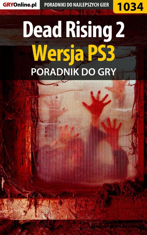 Книга Poradniki do gier Dead Rising 2 - PS3 созданная Michał Chwistek «Kwiść» может относится к жанру компьютерная справочная литература, программы. Стоимость электронной книги Dead Rising 2 - PS3 с идентификатором 57200071 составляет 130.77 руб.
