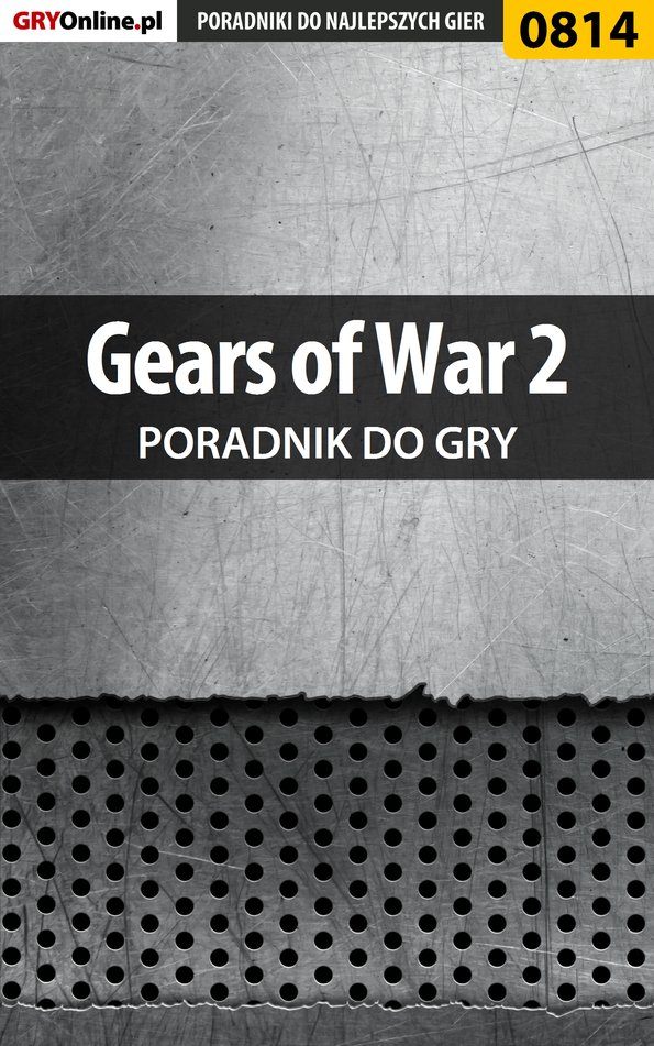 Книга Poradniki do gier Gears of War 2 созданная Przemysław Zamęcki может относится к жанру компьютерная справочная литература, программы. Стоимость электронной книги Gears of War 2 с идентификатором 57201871 составляет 130.77 руб.