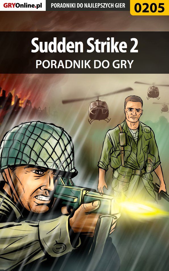 Книга Poradniki do gier Sudden Strike 2 созданная Borys Zajączkowski «Shuck» может относится к жанру компьютерная справочная литература, программы. Стоимость электронной книги Sudden Strike 2 с идентификатором 57205371 составляет 130.77 руб.