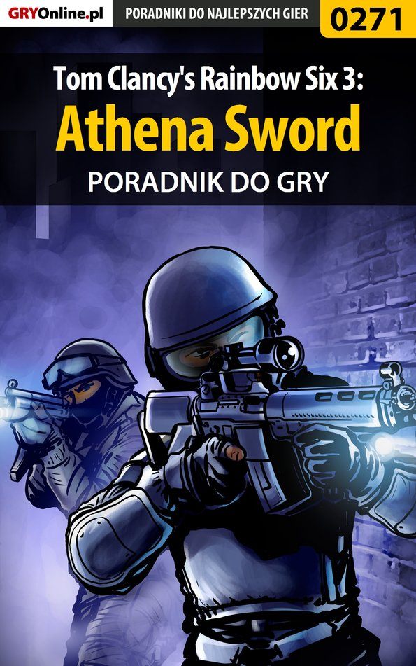 Книга Poradniki do gier Tom Clancy's Rainbow Six 3: Athena Sword созданная Piotr Szczerbowski «Zodiac» может относится к жанру компьютерная справочная литература, программы. Стоимость электронной книги Tom Clancy's Rainbow Six 3: Athena Sword с идентификатором 57206376 составляет 130.77 руб.