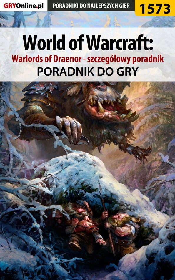 Книга Poradniki do gier World of Warcraft: Warlords of Draenor созданная Patryk Greniuk «Tyon» может относится к жанру компьютерная справочная литература, программы. Стоимость электронной книги World of Warcraft: Warlords of Draenor с идентификатором 57206971 составляет 130.77 руб.