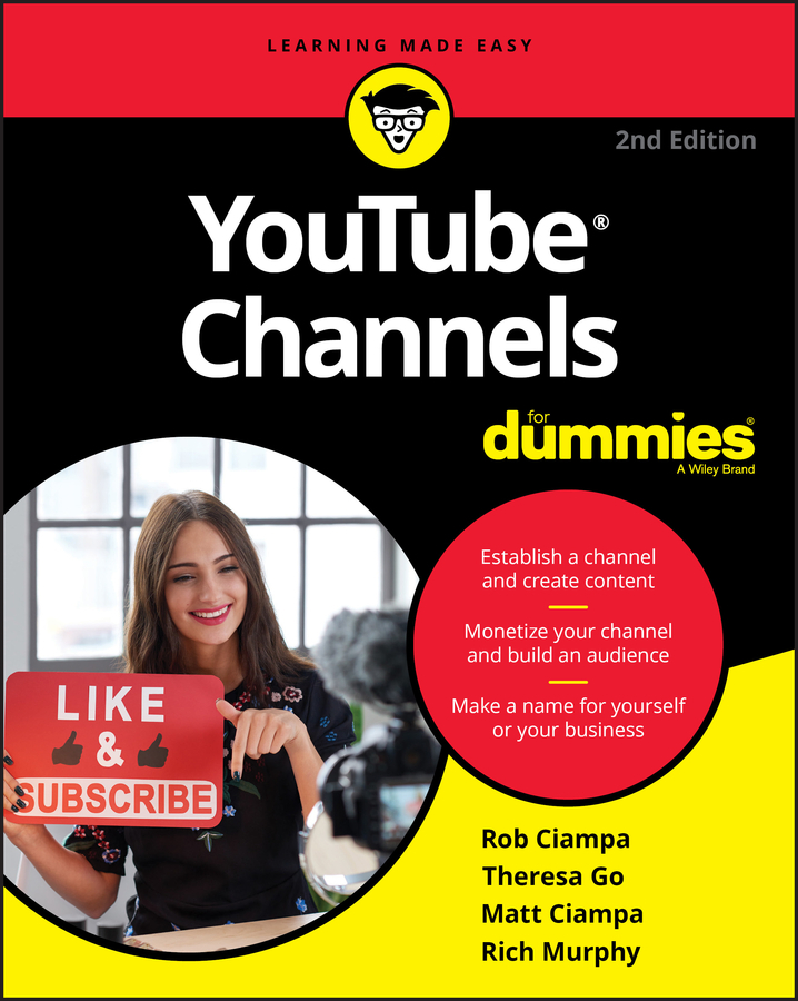 Книга  YouTube Channels For Dummies созданная Rich Murphy, Theresa Go, Matt Ciampa, Rob Ciampa, Wiley может относится к жанру программы. Стоимость электронной книги YouTube Channels For Dummies с идентификатором 62366675 составляет 1676.10 руб.