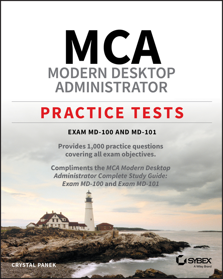 Книга  MCA Modern Desktop Administrator Practice Tests созданная Crystal Panek, Wiley может относится к жанру зарубежная компьютерная литература. Стоимость электронной книги MCA Modern Desktop Administrator Practice Tests с идентификатором 62385975 составляет 2678.62 руб.