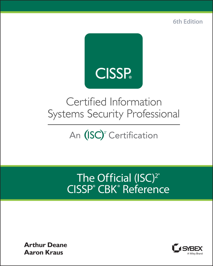 Книга  The Official (ISC)2 CISSP CBK Reference созданная Aaron Kraus, Arthur J. Deane, Wiley может относится к жанру зарубежная компьютерная литература. Стоимость электронной книги The Official (ISC)2 CISSP CBK Reference с идентификатором 66136377 составляет 6030.82 руб.