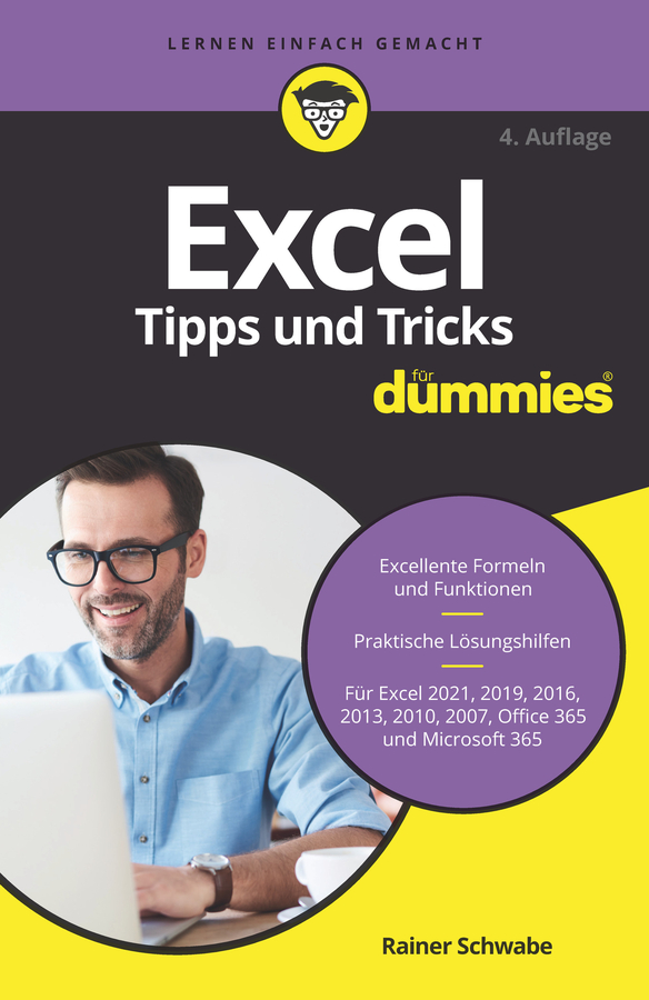 Книга  Excel Tipps und Tricks für Dummies созданная Rainer W. Schwabe, Wiley может относится к жанру программы. Стоимость электронной книги Excel Tipps und Tricks für Dummies с идентификатором 67178674 составляет 855.28 руб.