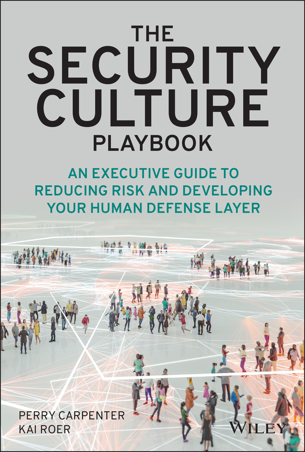 Книга  The Security Culture Playbook созданная Perry Carpenter, Kai Roer, Wiley может относится к жанру зарубежная компьютерная литература. Стоимость электронной книги The Security Culture Playbook с идентификатором 67280473 составляет 1676.10 руб.