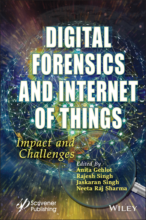 Книга  Digital Forensics and Internet of Things созданная Jaskaran Singh, Neeta Raj Sharma, Rajesh Kumar Singh, Anita Gehlot, Wiley может относится к жанру программы. Стоимость электронной книги Digital Forensics and Internet of Things с идентификатором 67302676 составляет 21447.78 руб.