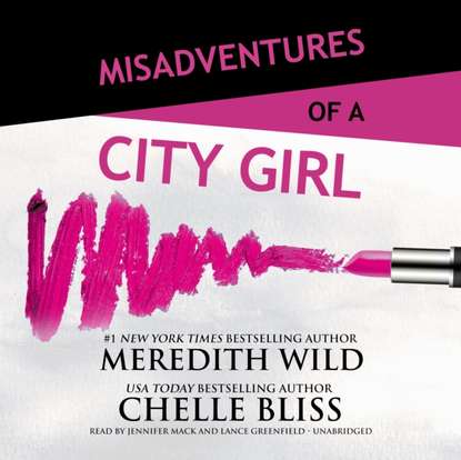 Misadventures of a City Girl 
Misadventures of a City Girl