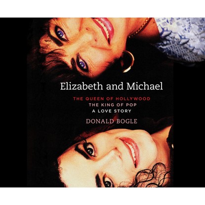 Elizabeth and Michael - The Queen of Hollywood and the King of Pop - A Love Story (Unabridged)
Elizabeth and Michael - The Queen of Hollywood and the King of Pop - A Love Story (Unabridged)