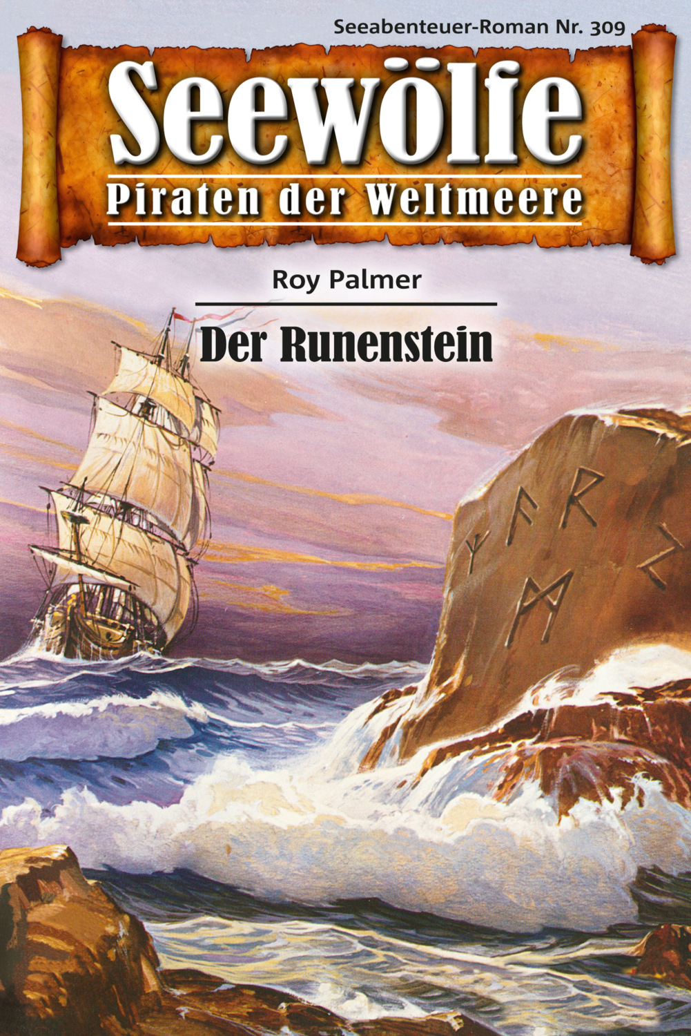 Seewölfe Piraten der Weltmeere 309 Der Runenstein eBook kostenlos