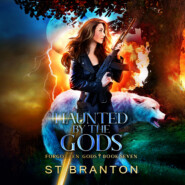 Haunted by the Gods - Forgotten Gods, Book 7 (Unabridged)