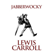 Jabberwocky (Unabridged)