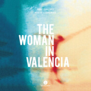 The Woman in Valencia (Unabridged)