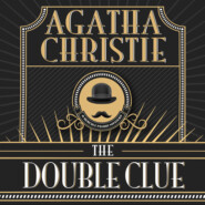 Hercule Poirot, The Double Clue (Unabridged)