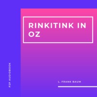 Rinkitink in Oz (Unabridged)