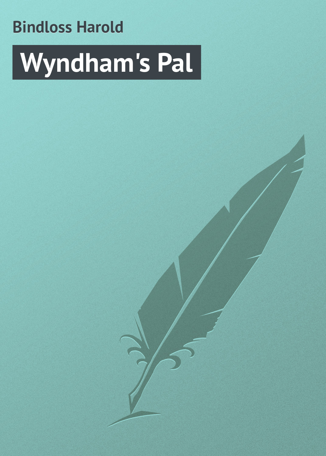 Wyndham\'s Pal