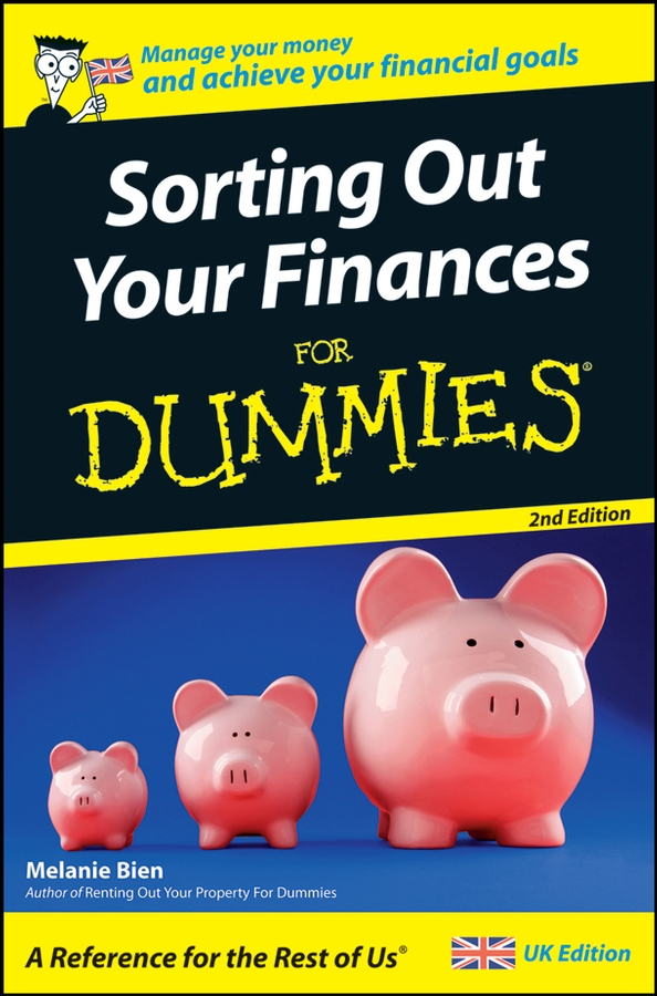 Melanie Bien Sorting Out Your Finances For Dummies