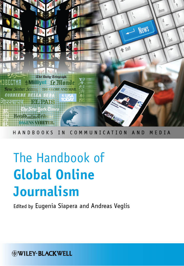 Veglis Andreas The Handbook of Global Online Journalism