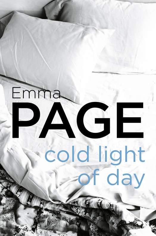 Emma day. Cold Light. Lies on his Side.