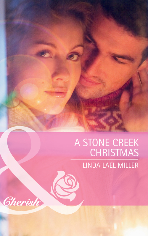 Linda Miller Lael A Stone Creek Christmas