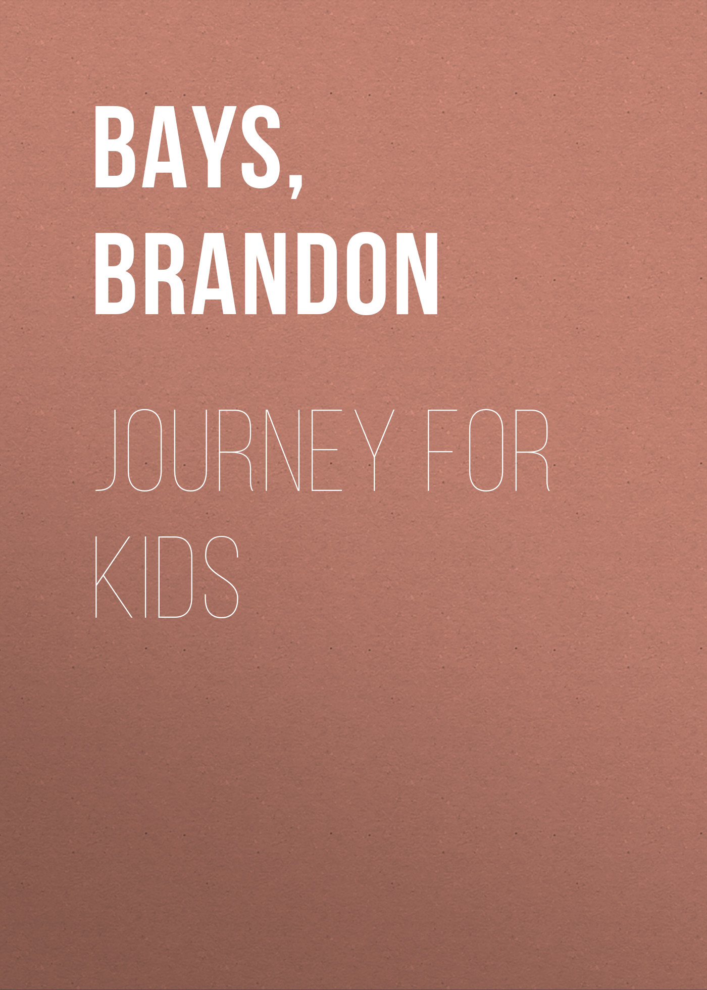 Journey For Kids