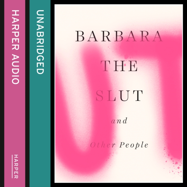 

Barbara the Slut and Other People