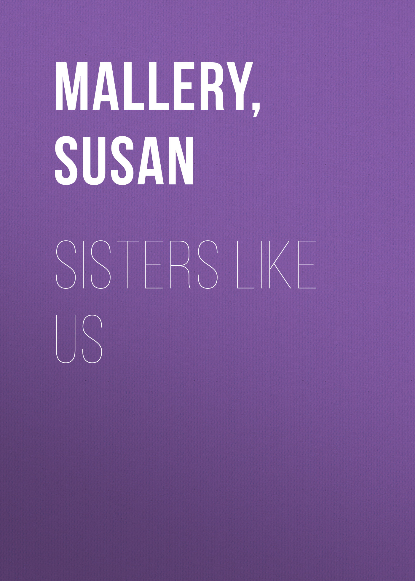 Sisters Like Us