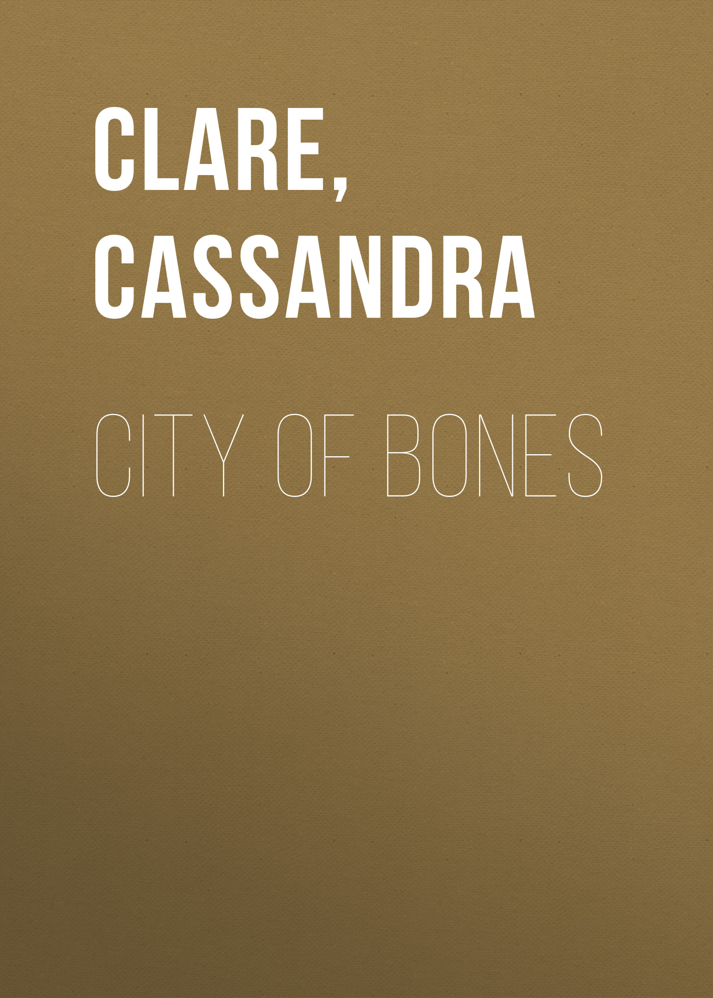 City of Bones