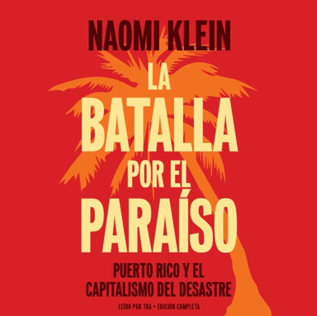 La batalla por el paraiso